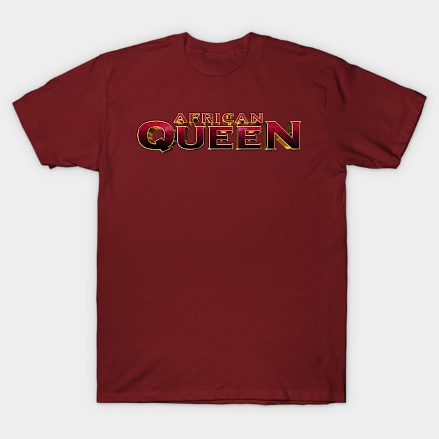 African Queen T-Shirt by UnOfficialThreads